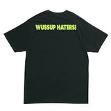 Shake Junt 'Wassup Haters' Tee - Black